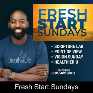 Fresh Start Sundays Fresh Start Sundays